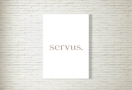 Poster/Bild Typo servus
