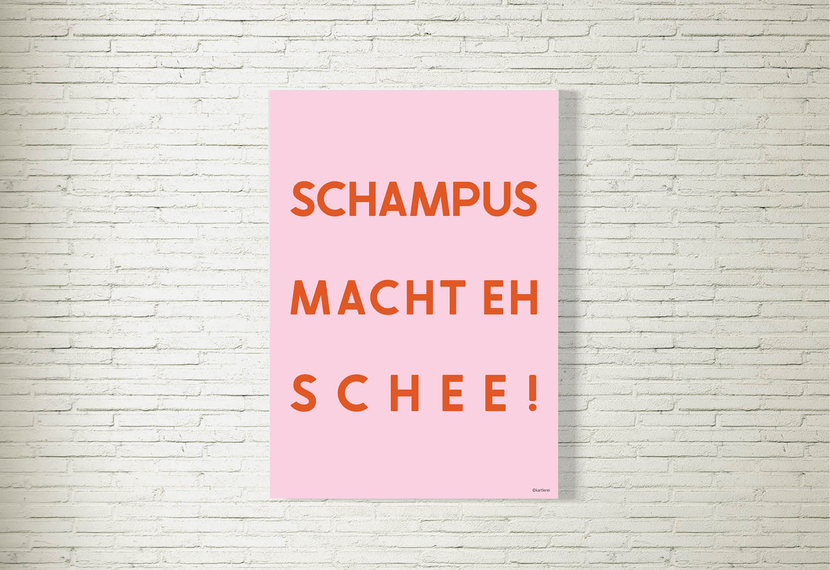 kartlerei poster shop bayrische poster spruch statement typo bilder bayern pop art12 - Poster/Bild Schampus macht eh schee! rosa/orange