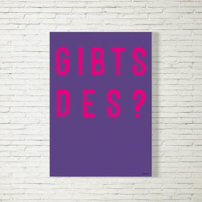 Poster/Bild GIBTS DES brush lila/pink