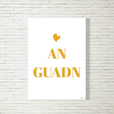 Poster/Bild An Guadn senf