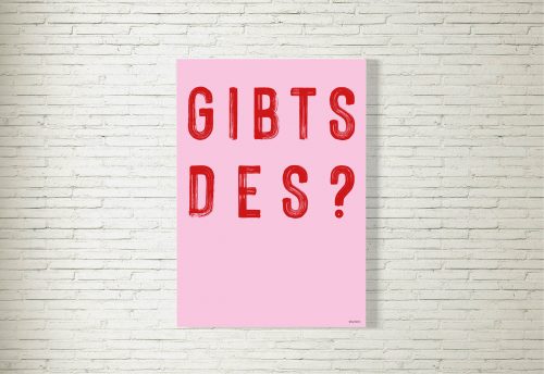 Poster/Bild GIBTS DES brush pink/rot