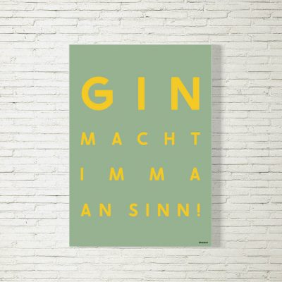 Poster/Bild Gin macht Sinn
