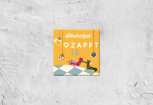 Magnet Oktoberfest™ „Ozapft Is“ 5,50 €