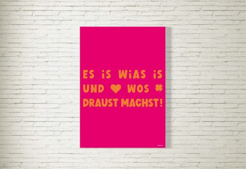 Poster/Bild Es is wias is